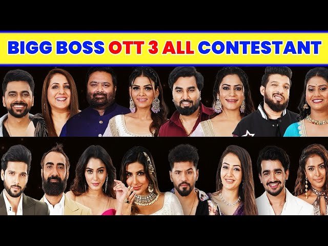 Bigboss OTT 3 contestants