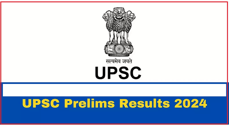 UPSC cse Prelims 2024 result